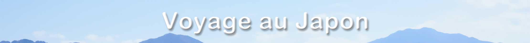 Voyages au Japon